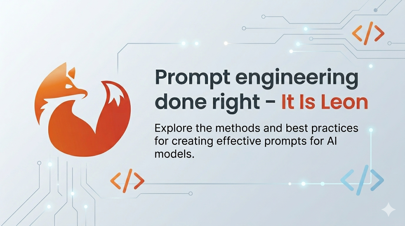 Prompt engineering done right